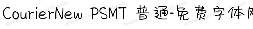 CourierNew PSMT 普通字体转换